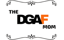 DGAF Mom